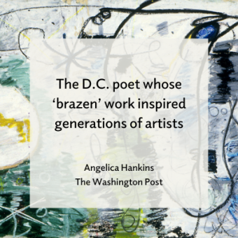 Joyce Wellman, Someone Different, 1989, Oil paint stick on paper drawing, 50 x 38 in., Courtesy of the artist. Text overlay reads 'The D.C. poet whose 'brazen' work inspired generations of artists, Angelica Hankins, The Washington Post'